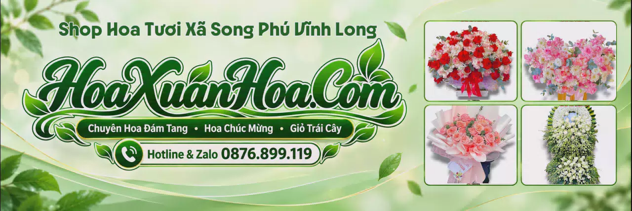 Ảnh bìa Tiệm Hoa Tươi Tại Xã Song Phú Vĩnh Long - Đặt Hoa Tươi Giao Tận Nơi