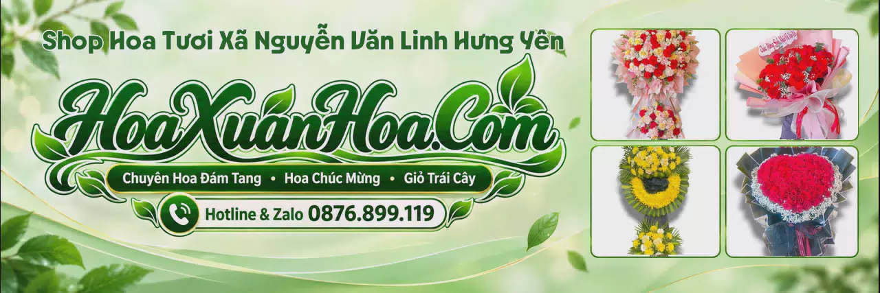 Ảnh bìa Tiệm Hoa Tươi Tại Xã Nguyễn Văn Linh Hưng Yên - Shop Hoa Online Uy Tín