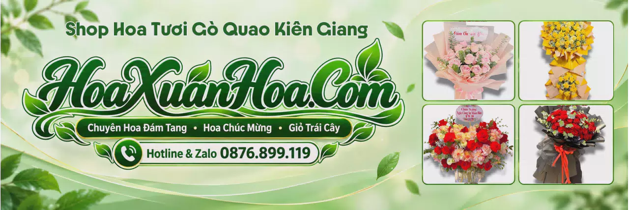 Ảnh bìa Cửa Hàng Bán Hoa Tươi Tại Gò Quao Kiên Giang - Dịch Vụ Đặt Hoa Trực Tuyến