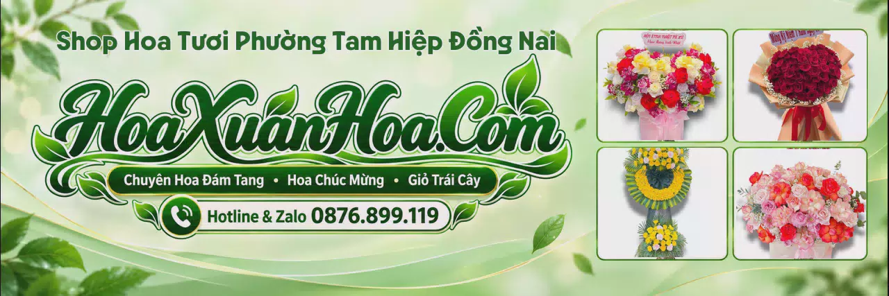 Ảnh bìa Cửa Hàng Bán Hoa Tươi Tại Phường Tam Hiệp Đồng Nai - Đặt Hoa Tươi Giao Tận Nơi