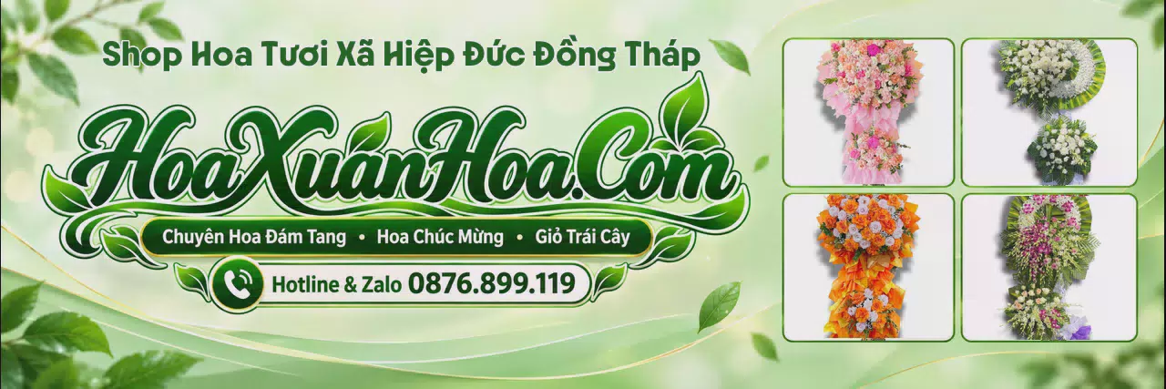 Ảnh bìa Đặt Hoa Tươi Tại Xã Hiệp Đức Đồng Tháp - Đặt Hoa Online Giao Tận Nhà