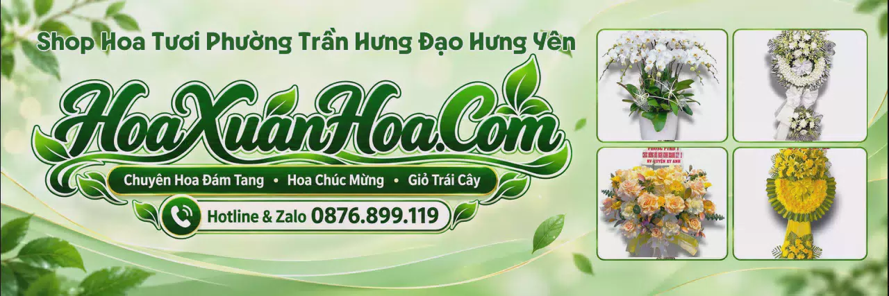 Ảnh bìa Cửa Hàng Hoa Tươi Tại Phường Trần Hưng Đạo Hưng Yên - Đặt Hoa Dễ Dàng Nhanh Chóng