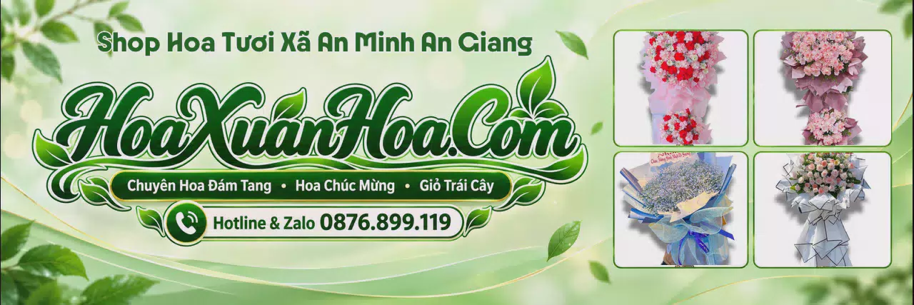 Ảnh bìa Shop Hoa Tươi Tại Xã An Minh An Giang - Tiệm Hoa Tươi Giao Tận Nhà