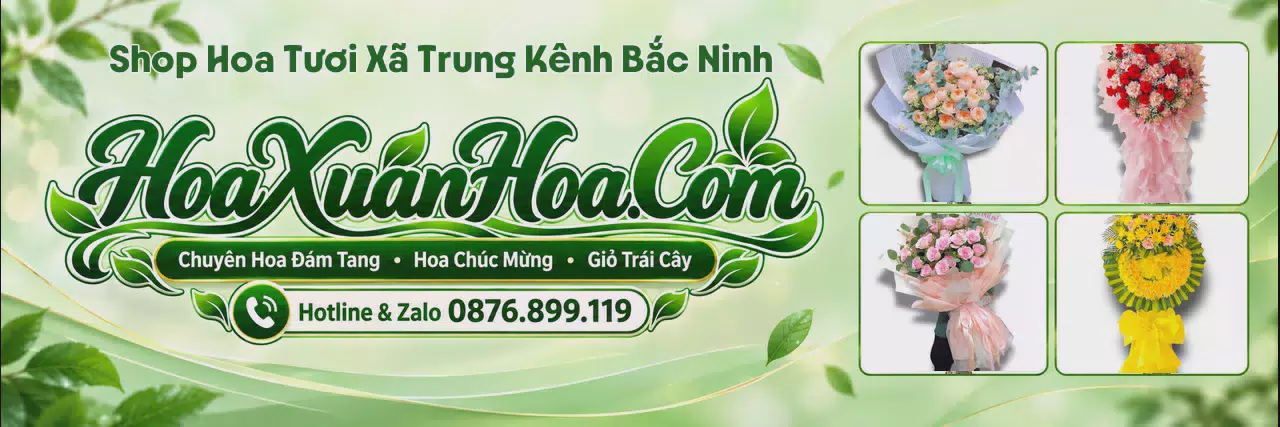 Ảnh bìa Cửa Hàng Bán Hoa Tươi Tại Xã Trung Kênh Bắc Ninh - Shop Hoa Tươi Đặt Trực Tuyến