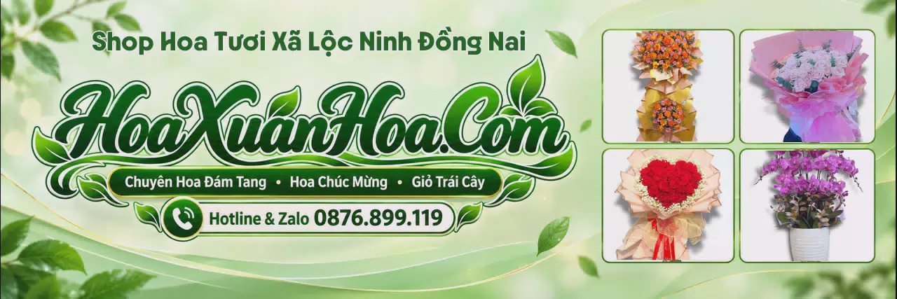 Ảnh bìa Cửa Hàng Bán Hoa Tươi Tại Xã Lộc Ninh Đồng Nai - Dịch Vụ Giao Hoa Tận Nơi