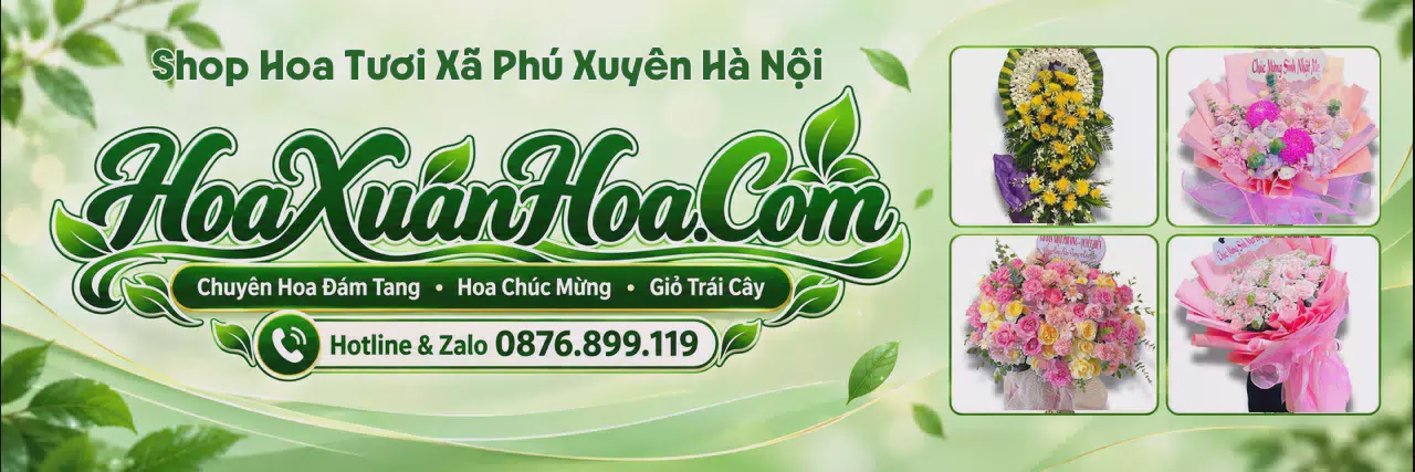 Ảnh bìa Cửa Hàng Bán Hoa Tươi Tại Xã Phú Xuyên Hà Nội - Đặt Hoa Online Giao Tận Nhà