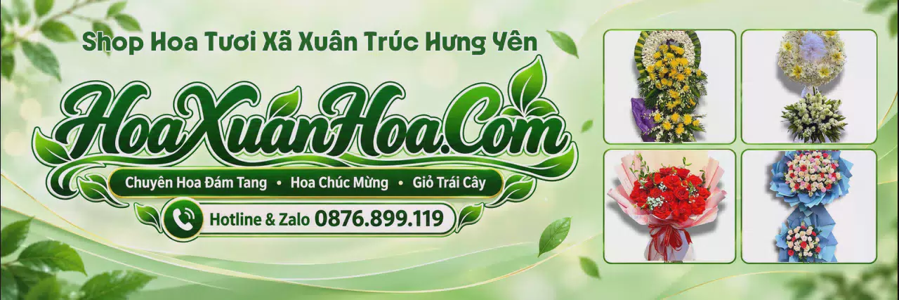 Ảnh bìa Tiệm Hoa Tươi Tại Xã Xuân Trúc Hưng Yên - Giao Hoa Tận Nơi