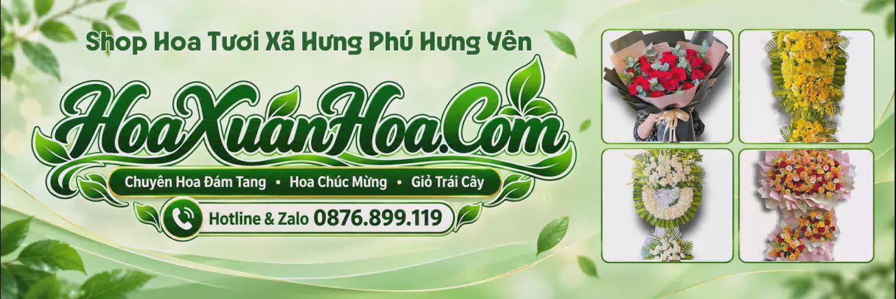 Ảnh bìa Cửa Hàng Hoa Tươi Tại Xã Hưng Phú Hưng Yên - Dịch Vụ Giao Hoa Tận Nơi