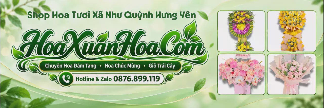Ảnh bìa Tiệm Hoa Tươi Tại Xã Như Quỳnh Hưng Yên - Shop Hoa Tươi Đặt Trực Tuyến