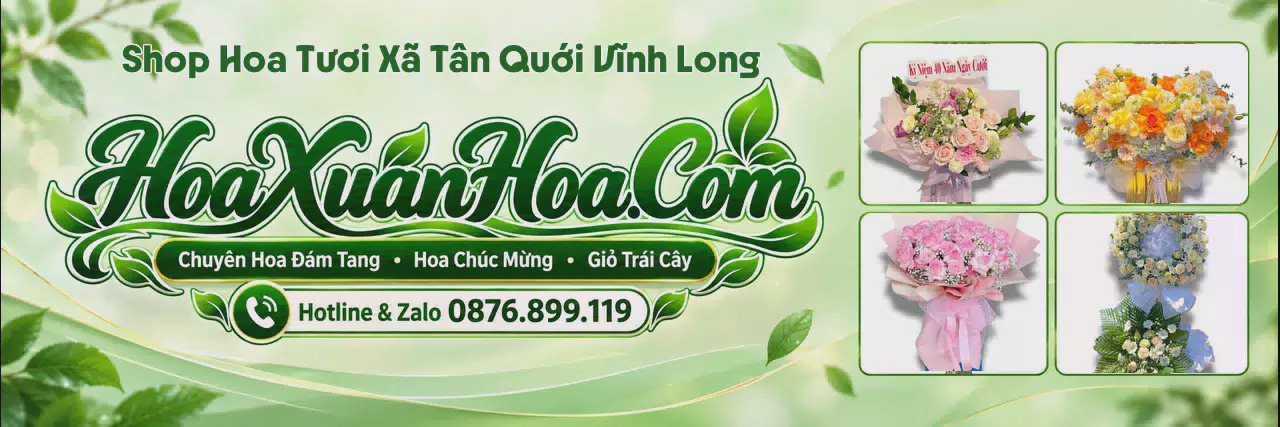 Ảnh bìa Cửa Hàng Bán Hoa Tươi Tại Xã Tân Quới Vĩnh Long - Đặt Hoa Nhanh Trong Ngày
