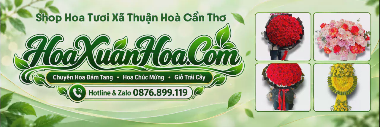 Ảnh bìa Shop Hoa Tươi Tại Xã Thuận Hoà Cần Thơ - Dịch Vụ Giao Hoa Tận Nơi