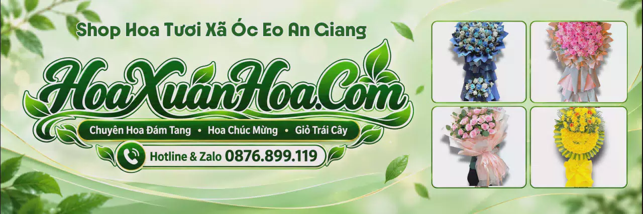 Ảnh bìa Tiệm Hoa Tươi Tại Xã Óc Eo An Giang - Đặt Hoa Tươi Nhanh Chóng