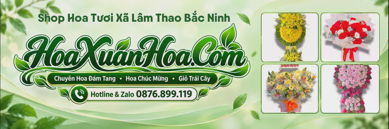 Ảnh bìa Cửa Hàng Bán Hoa Tươi Tại Xã Lâm Thao Bắc Ninh - Giao Hoa Tận Địa Chỉ