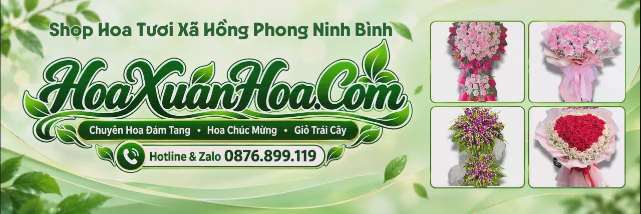Ảnh bìa Tiệm Hoa Tươi Tại Xã Hồng Phong Ninh Bình - Giao Hoa Tận Địa Chỉ