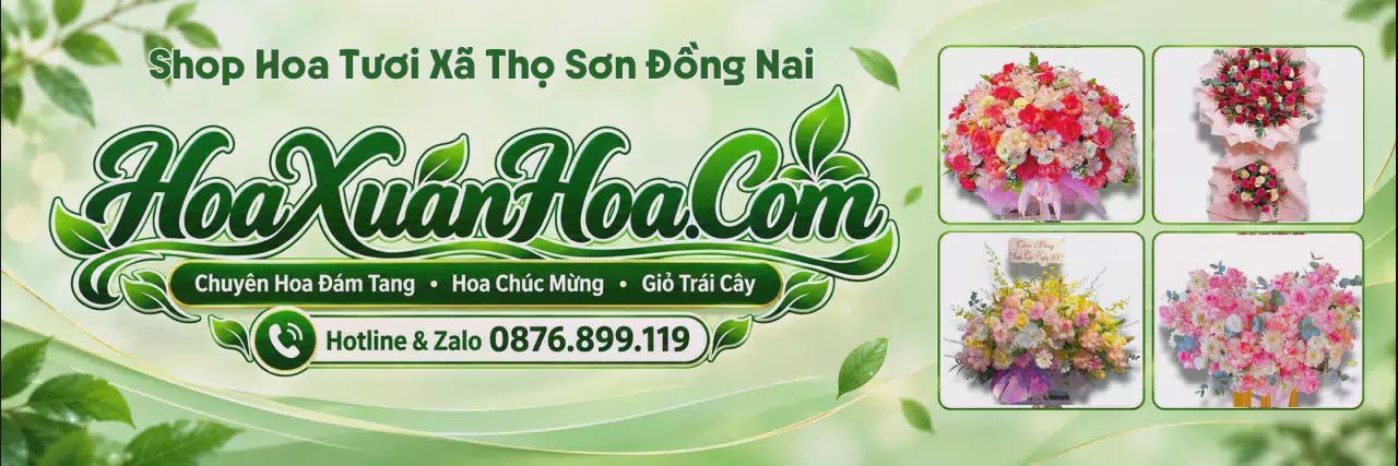 Ảnh bìa Tiệm Hoa Tươi Tại Xã Thọ Sơn Đồng Nai - Dịch Vụ Hoa Tươi Giao Nhanh
