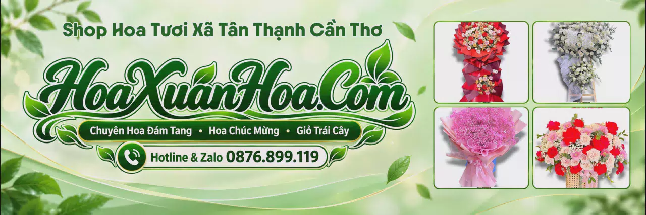 Ảnh bìa Tiệm Hoa Tươi Tại Xã Tân Thạnh Cần Thơ - Đặt Hoa Online Giao Nhanh