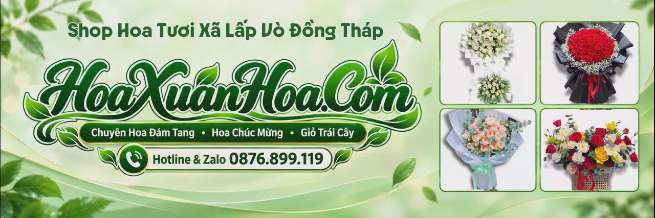 Ảnh bìa Cửa Hàng Hoa Tươi Tại Xã Lấp Vò Đồng Tháp - Đặt Hoa Dễ Dàng Nhanh Chóng