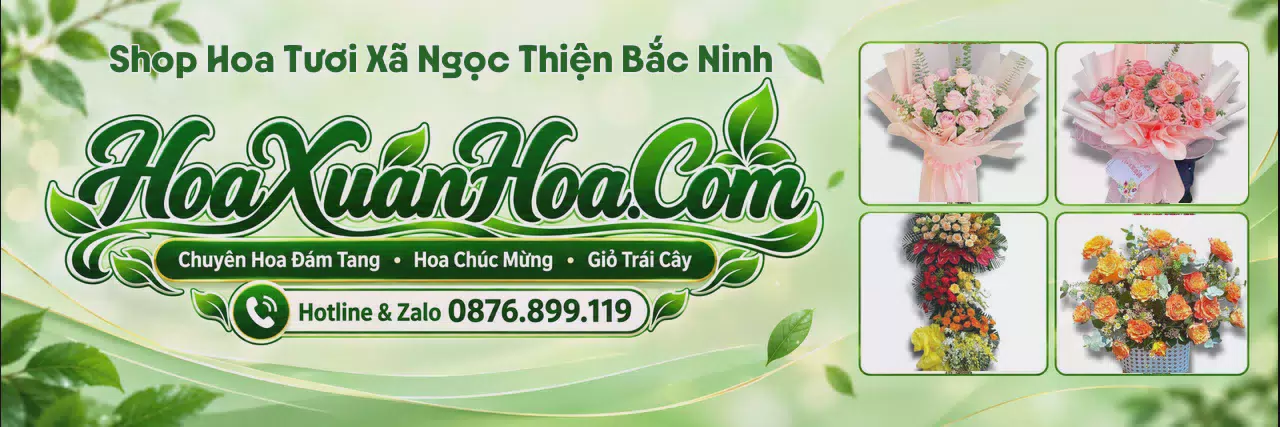 Ảnh bìa Shop Bán Hoa Tươi Tại Xã Ngọc Thiện Bắc Ninh - Tiệm Hoa Nhận Giao Tận Nơi
