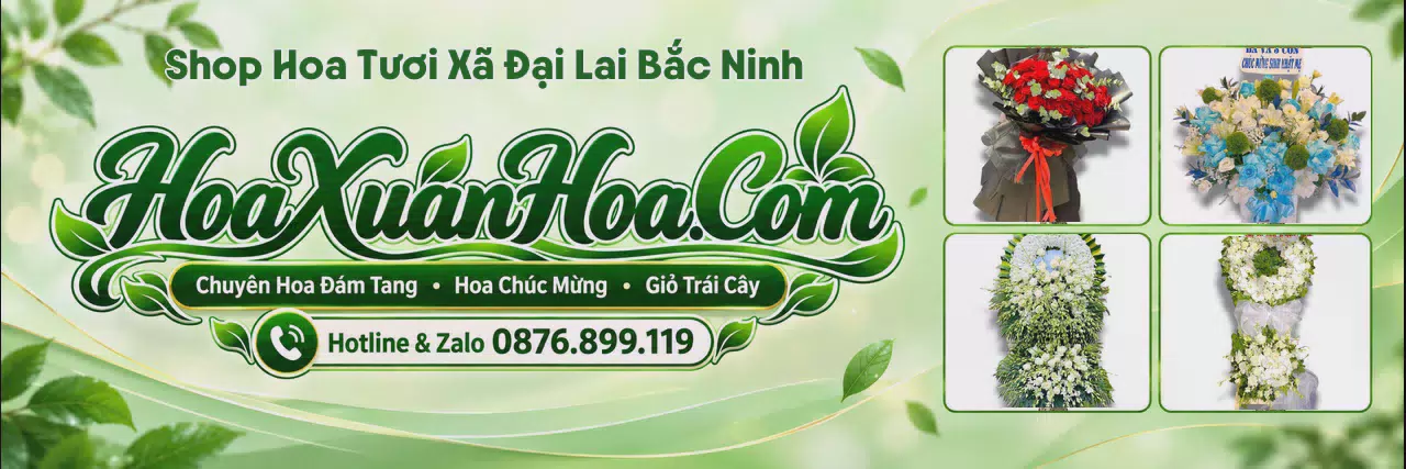 Ảnh bìa Cửa Hàng Bán Hoa Tươi Tại Xã Đại Lai Bắc Ninh - Giao Hoa Tận Địa Chỉ