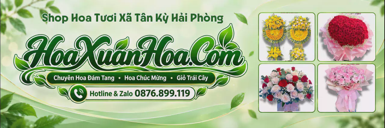 Ảnh bìa Tiệm Hoa Tươi Tại Xã Tân Kỳ Hải Phòng - Đặt Hoa Dễ Dàng Nhanh Chóng