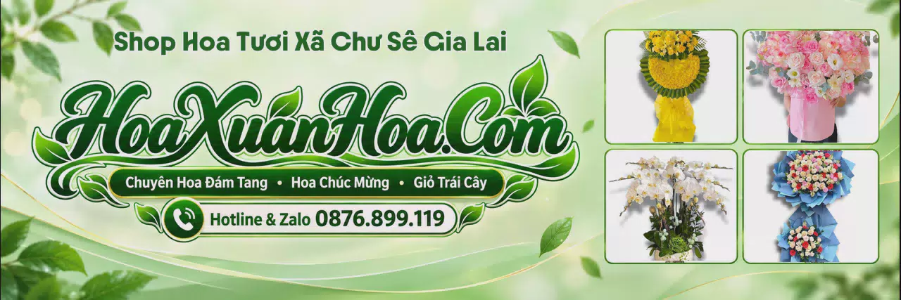 Ảnh bìa Cửa Hàng Bán Hoa Tươi Tại Xã Chư Sê Gia Lai - Giao Hoa Tận Địa Chỉ